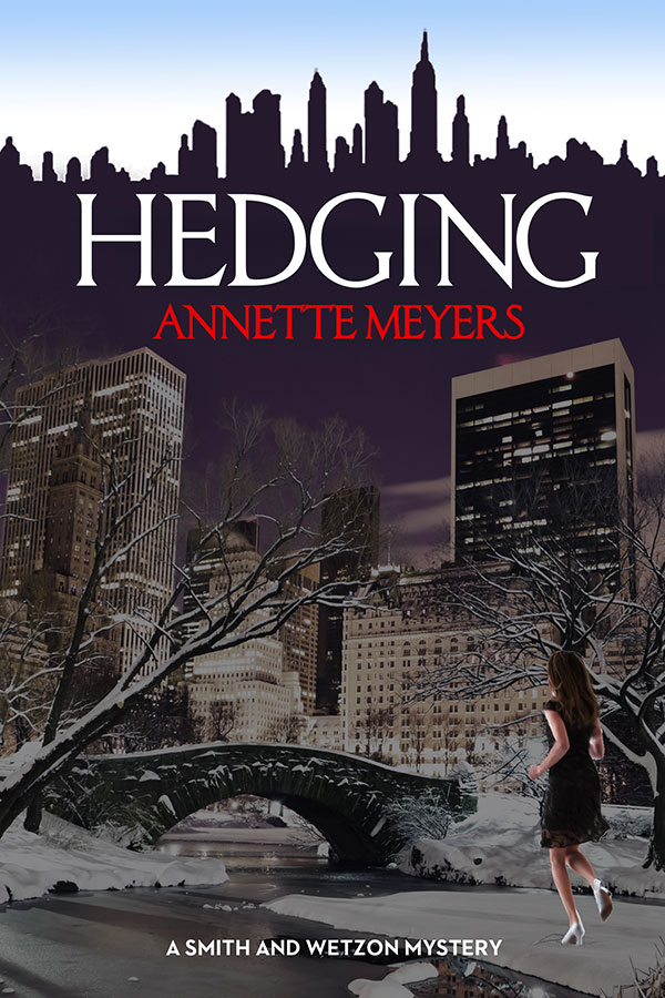 Hedging by Annette Meyers