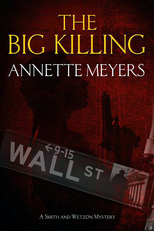 Big Killing by Annette Meyers