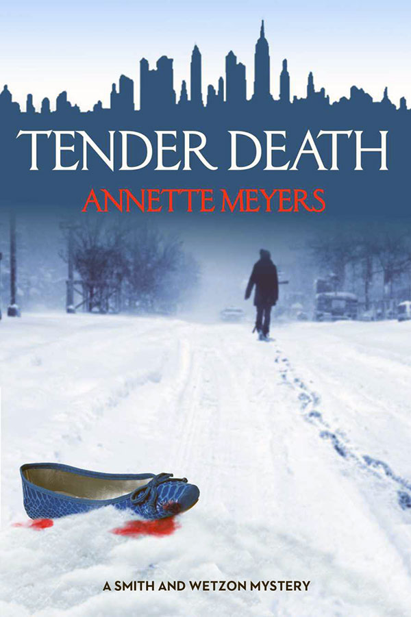 Tender Death by Annette Meyers