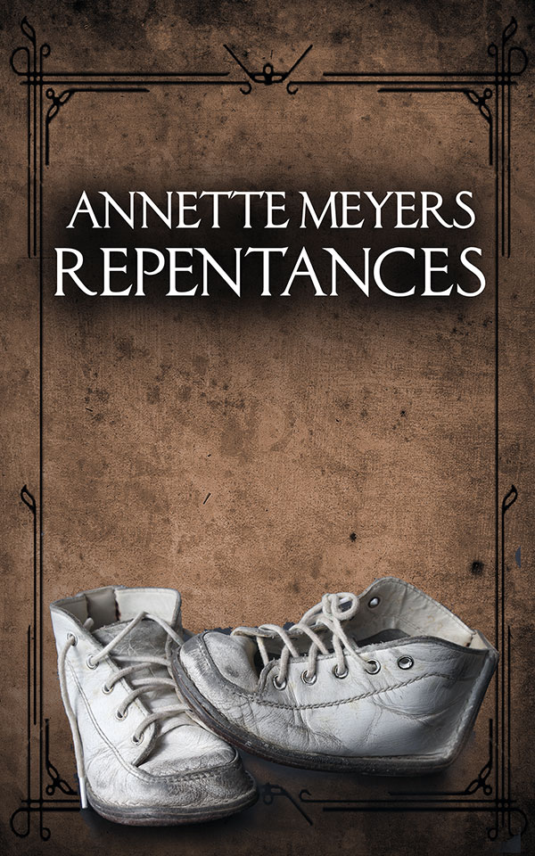 Repentences by Annette Meyers