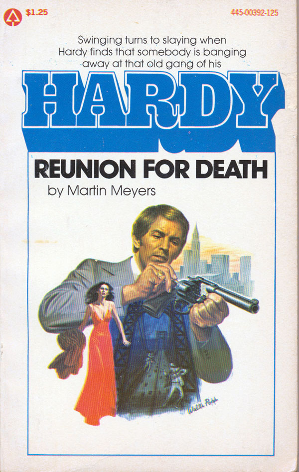 Hardy, Reunion for Death by Martin Meyers